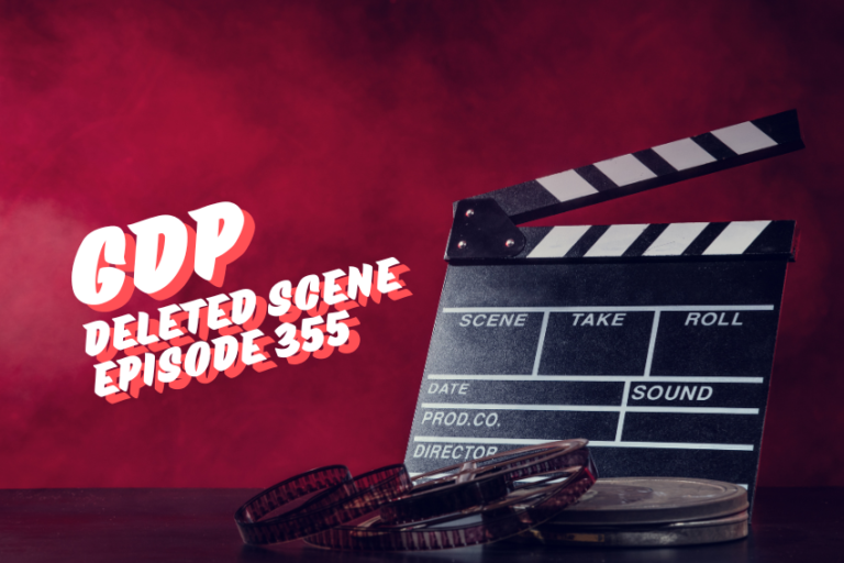 GDP - Deleted-Scene - E355